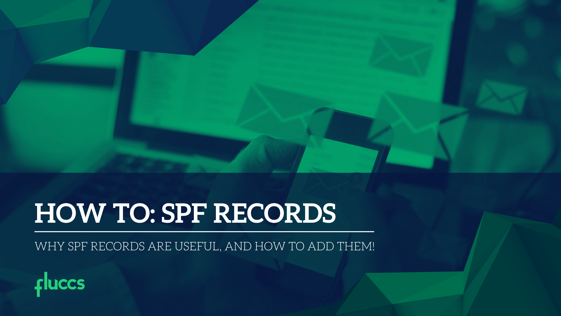 How To: SPF Records Graphic