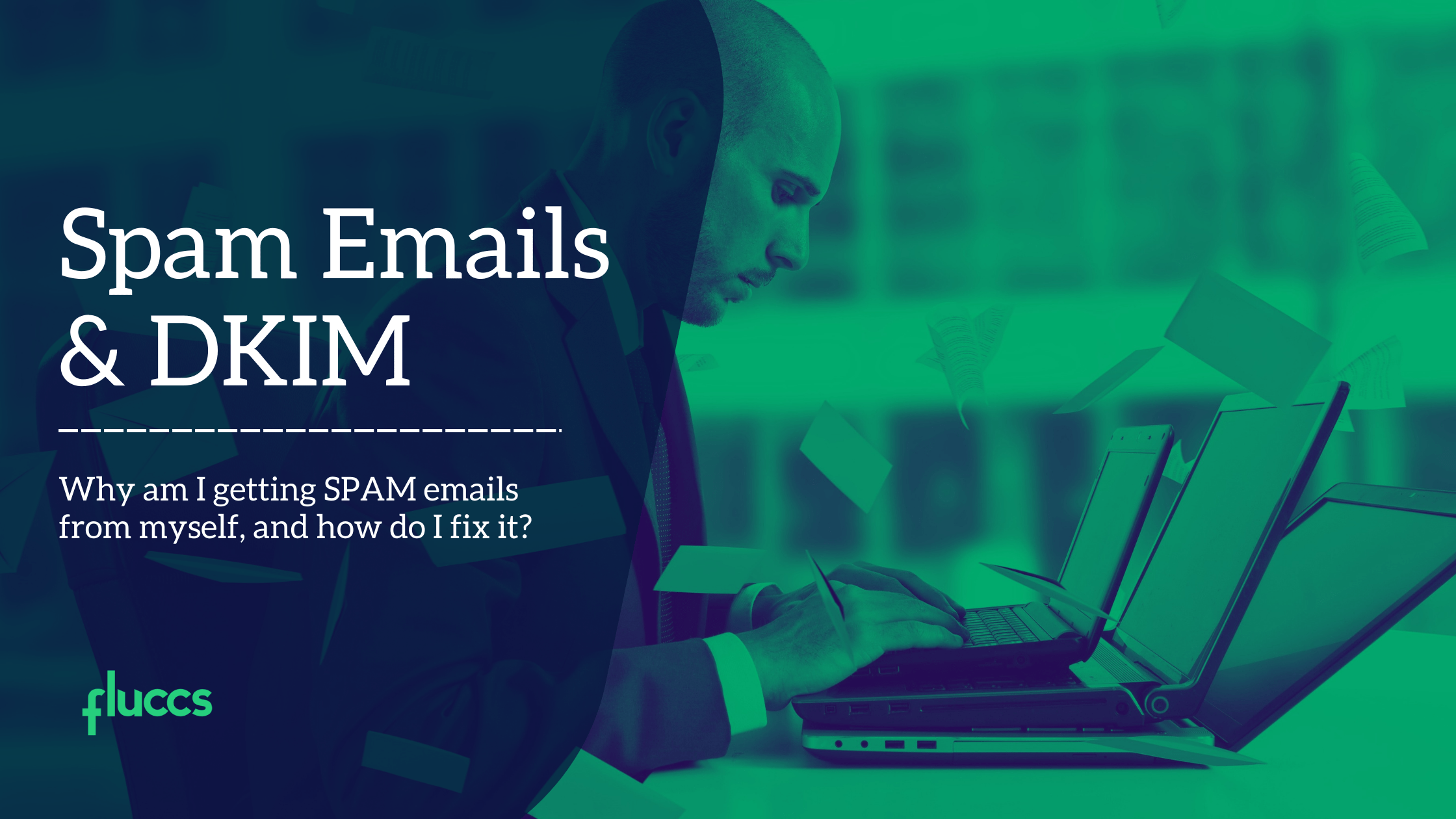 why-am-i-getting-spam-emails-from-myself-fluccs